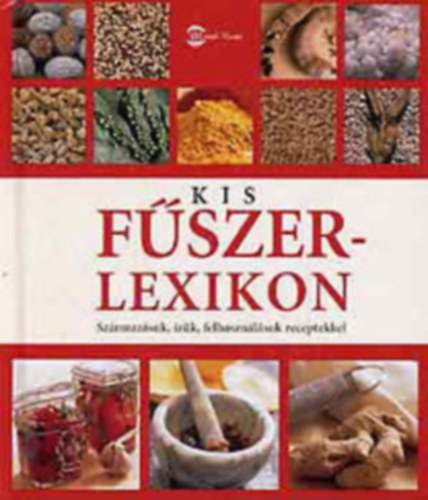 Andrea Rausch; Brigitte Lotz - Kis fszerlexikon