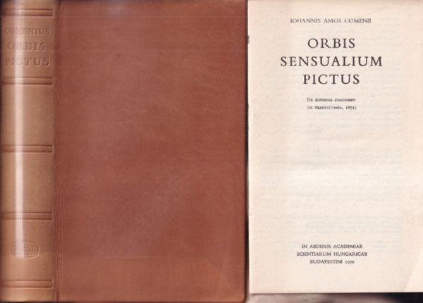 Iohannis Amos Comenii - Orbis Sensualium Pictus- A l�that� vil�g (hasonm�s kiad�s, k�s�r�f�zettel)