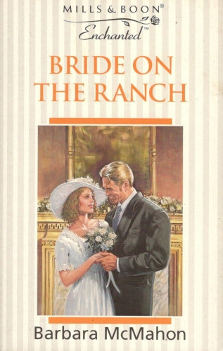 Barbara McMahon - Bride on the Ranch