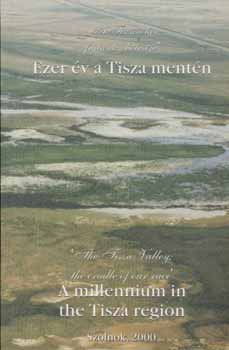 S�ri Zsolt   (szerkeszt�) - Ezer �v a Tisza ment�n.