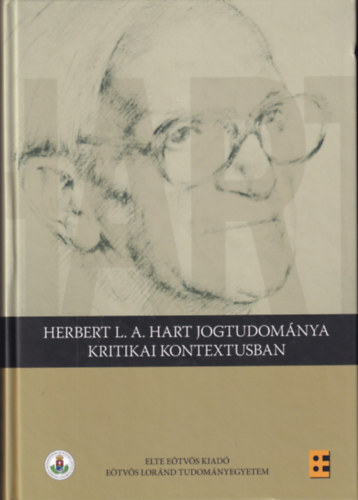 Herbert L. A. Hart jogtudomnya kritikai kontextusban