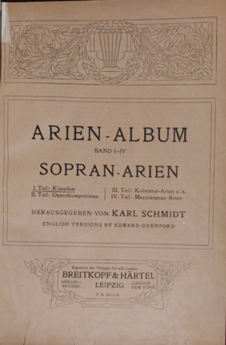 Arien-Album (Sopran-Arien) I. Klassiker / ria album (Szoprn rik) I. Klassziusok nmet s angol nyelven