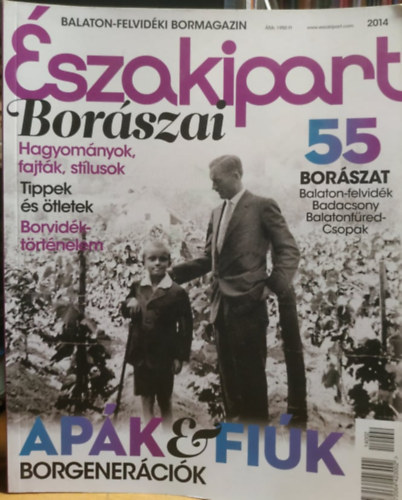 Balaton-felvidki bormagazin 2014: szakipart borszai (Lipcia Kft.)