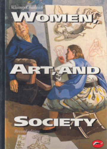 Women, Art, and Society (World of Art)