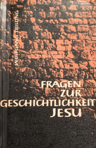 Fragen zur Geschichtlichkeit Jesu