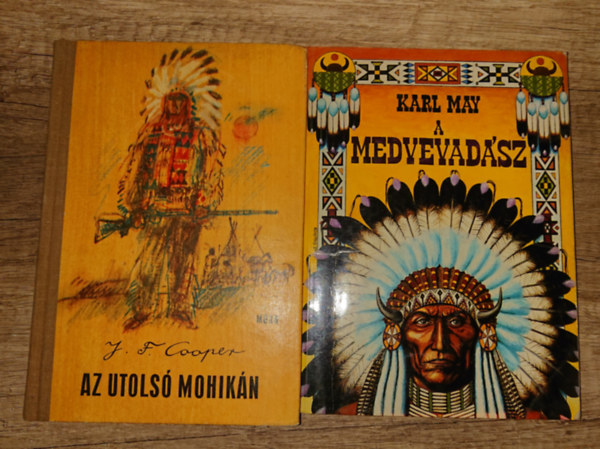 Karl May, J.F. Cooper - 2 klaszikus indi�nk�nyv: A medvevad�sz, A utols� mohik�n