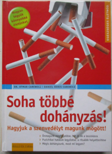 Soha tbb dohnyzs!