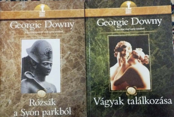 2db Georgie Downy k�nyv:R�zs�k a Syon parkb�l +V�gyak tal�lkoz�sa