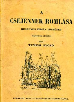A csejenek romlsa