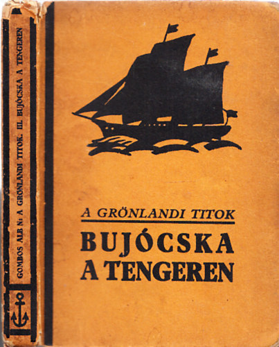 A Grnlandi titok III: Bjcska a tengeren