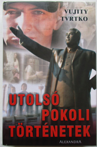 Utols� pokoli t�rt�netek