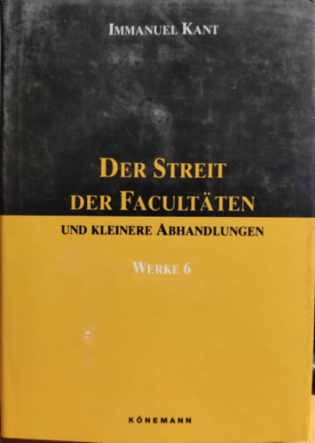 Immanuel Kant - Der Streit der Fakult�ten