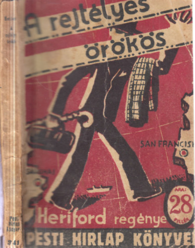A rejt�lyes �r�k�s (Pesti H�rlap k�nyvek)