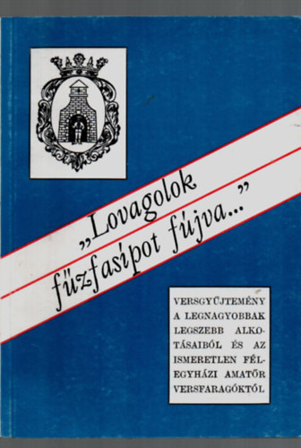 Lovagolok fzfaspot fjva
