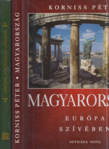 2 db Magyarorsz�g album: Magyarorsz�g Eur�pa sz�v�ben + Magyar t�rt�nelmi v�rosok