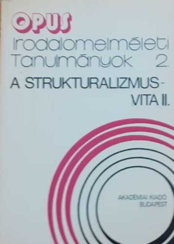 A strukturalizmus-vita II. r�sz