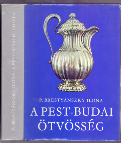 A Pest-Budai tvssg (245 brval)
