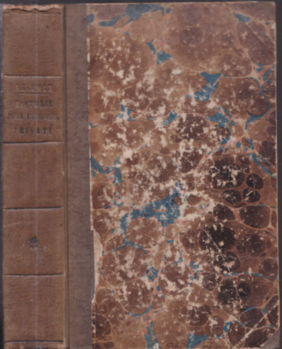 Historia Juris Hungarici Privati, Documentis, Ac Testimoniis Illustrata