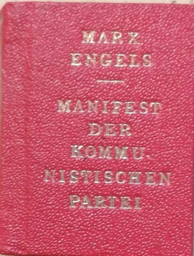 Marx-Engels - Manifest der Kommunistischen Partei