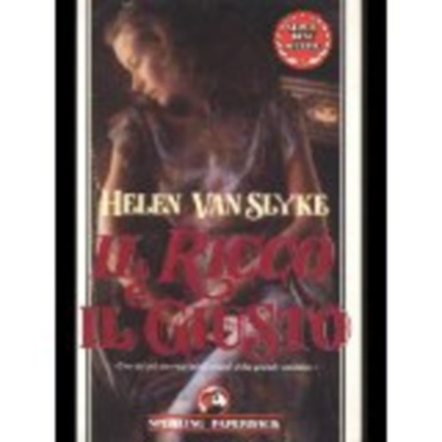 Helen Van Slyke - Il ricco e il giusto