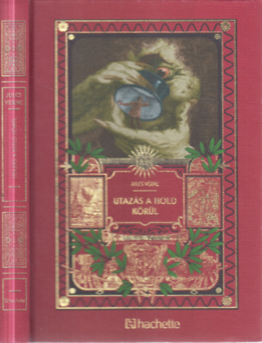 Utaz�s a Hold k�r�l (Jules Verne csod�latos kalandjai 6.)