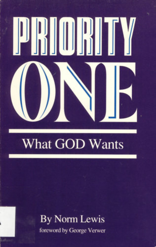 Priority One - What God Wants
