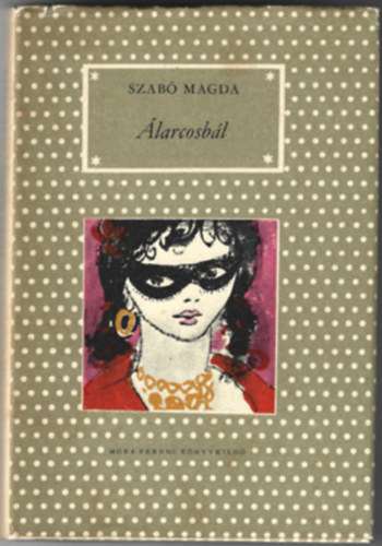 Szab Magda - larcosbl