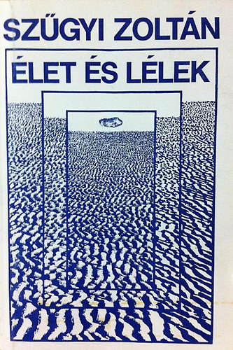 Szgyi Zoltn - let s llek