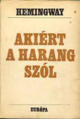 Aki�rt a harang sz�l