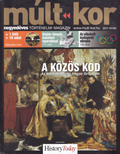 Mlt-kor - negyedves trtnelmi magazin 2011 nyr