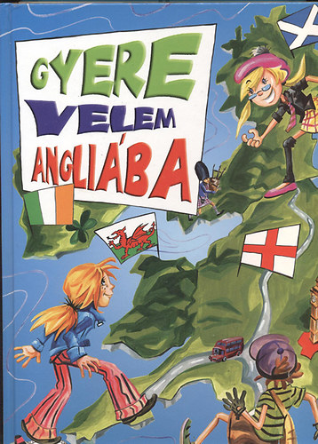 Gyere velem Angliba