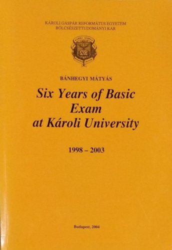 Six Years of Basic Exam at Kroli University, 1998-2003