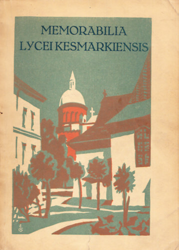 Memorabilia lycei kesmarkiensis