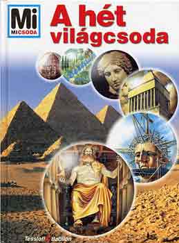 A ht vilgcsoda (Mi micsoda)