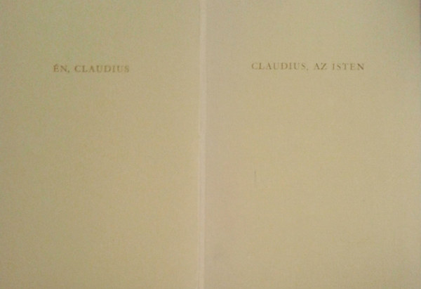 �n, Claudius + Claudius, az Isten
