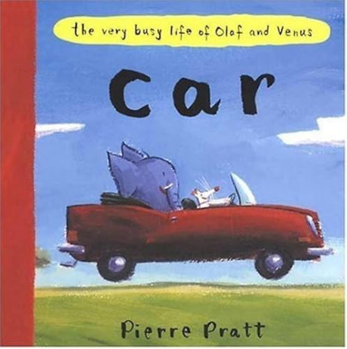 Pierre Pratt - Very Busy Life of Olaf and Venus: Car