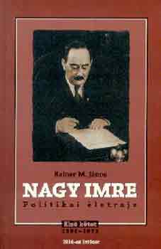 Nagy Imre (politikai letrajz) I.