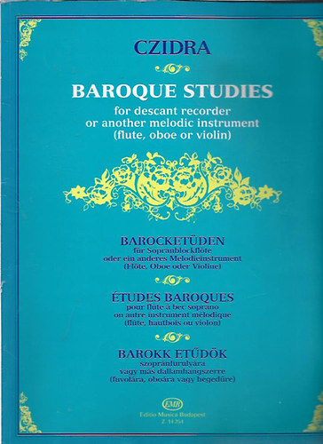 Baroque Stusies - Barokk etdk szoprnfurulyra vagy ms dallamhangszerre