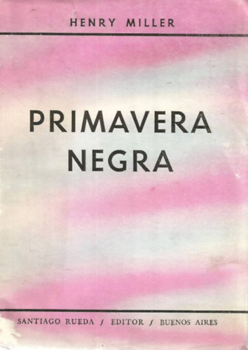 Primavera Negra (Traduccin por Patricio Canto)