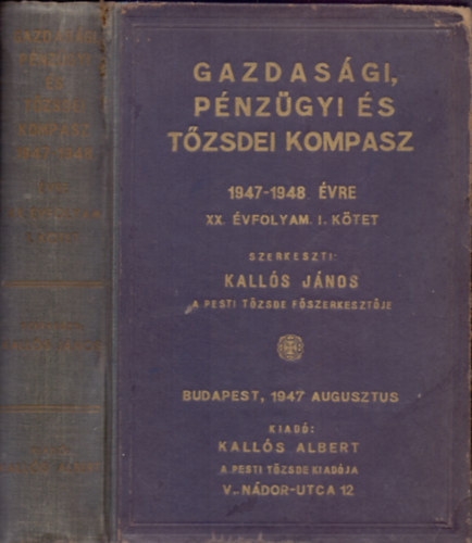 Gazdasgi, pnzgyi s tzsdei kompasz 1947-1948. vre XX. vf. I. ktet
