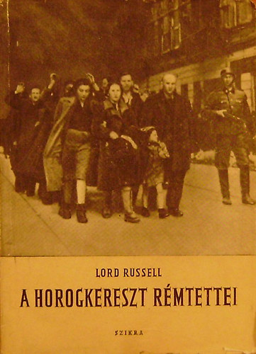 A horogkereszt r�mtettei