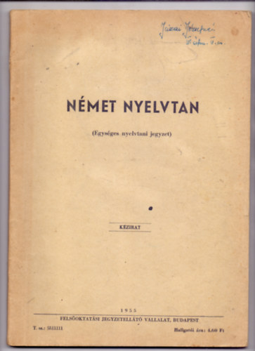 N�met nyelvtan (Egys�ges nyelvtani jegyzet)