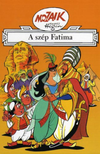 MOZAIK - A szp Fatima - Digedag knyvek 3.