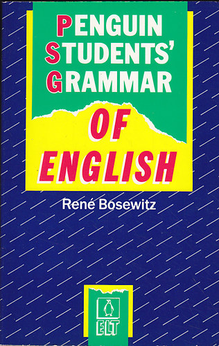 Ren Bosewitz - Penguin Student's Grammar of English