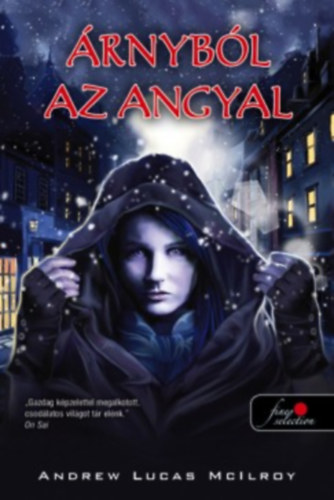 Andrew Lucas McIlroy - �rnyb�l az angyal