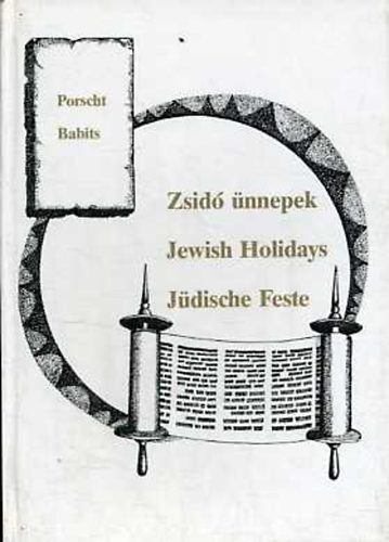 Zsid nnepek-Jewish holidays-Jdische feste