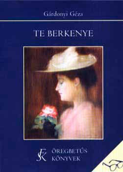 Te Berkenye - regbets knyvek