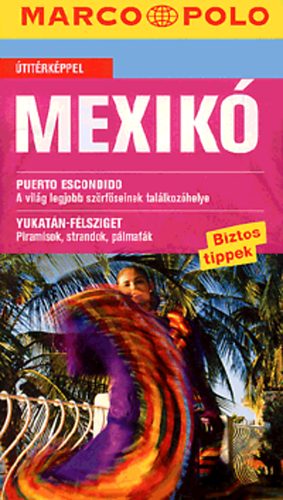 Mexik - Marco Polo