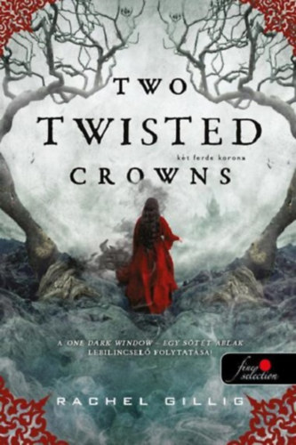 Two Twisted Crowns - K�t ferde korona