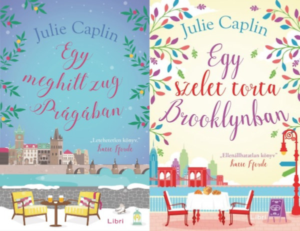 Julie Caplin, Julie Caplin Julie Caplin - 2 db Julie Caplin romantikus reg�ny az Egy cs�sze k�v�...  sorozatb�l : Egy meghitt zug Pr�g�ban + Egy szelet torta Brooklynban (az Egy cs�sze k�v�...  sorozat  2. �s 12. r�sze)